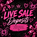 Live Sale Deposits
